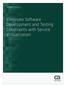 WHITE PAPER NOVEMBER 2014. Eliminate Software Development and Testing Constraints with Service Virtualization
