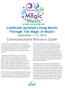 Celebrate Assisted Living Month Through The Magic of Music! September 7-13, 2014. Communications Resource Guide