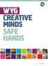 WYG CREATIVE MINDS SAFE HANDS
