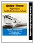 Guide Three. Johns Hopkins University. Applying to Health Professions School. Office of Pre-Professional Programs and Advising