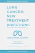 Understanding series. new. directions. 1-800-298-2436 LungCancerAlliance.org. A guide for the patient