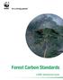 Forest Carbon Standards. a WWF Assessment Guide