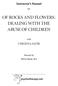 OF ROCKS AND FLOWERS: DEALING WITH THE ABUSE OF CHILDREN