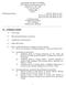 1.0 Preliminary Activities. 1.1 Call to Order. 1.2 Roll Call and Declaration of a Quorum. 1.3 Administrative Announcements. 1.4 Public Open Forum