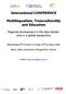 International CONFERENCE. Multilingualism, Transculturality and Education