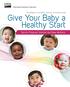 Give Your Baby a Healthy Start