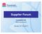 Supplier Forum. Contingent Hub NSW Government. Monday 16 th Feb 2015
