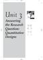 Unit 3. Answering the Research Question: Quantitative Designs