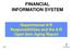 FINANCIAL INFORMATION SYSTEM. Departmental A/R Responsibilities and the A/R Open Item Aging Report