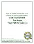 Golf Tournament Package Your Path to Success