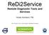 ReDi2Service Remote Diagnostic Tools and Services
