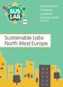 OPEN INNOVATION INTEGRATION CO-CREATION LIVING AND TESTING. Sustainable Labs North West Europe