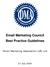 Email Marketing Council Best Practice Guidelines. Direct Marketing Association (UK) Ltd