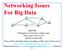 Networking Issues For Big Data