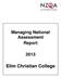 Managing National Assessment Report. Elim Christian College
