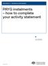 PAYG instalments how to complete your activity statement