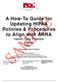 A How-To Guide for Updating HIPAA Policies & Procedures to Align with ARRA Health Care Provider Edition Version 1