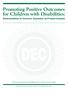 Promoting Positive Outcomes for Children with Disabilities: