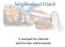 PART ONE. Is Your Neighborhood Ready to Resist Crime or a Target for Burglars?...1. The Growing Need for NEIGHBORHOOD WATCH...3