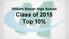 William Mason High School. Class of 2015 Top 10%