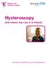 Hysteroscopy (Out Patient, Day Case or In Patient)