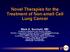 Novel Therapies for the Treatment of Non-small Cell Lung Cancer