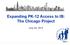 Expanding PK-12 Access to IB: The Chicago Project. July 24, 2015