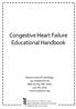 The Basics of Congestive Heart Failure...1. CHF & Medications...1. Nutrition and CHF...2. Worrying Symptoms of CHF...4