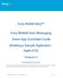 Kony MobileFabric Messaging. Demo App QuickStart Guide. (Building a Sample Application