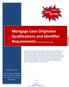 Mortgage Loan Originator Qualifications and Identifier Requirements (12 CFR 1026.36 (f) and (g))
