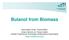 Butanol from Biomass