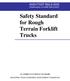 Safety Standard for Rough Terrain Forklift Trucks