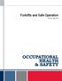 Forklifts and Safe Operation. Revised: August 2013 OCCUPATIONAL HEALTH & SAFETY