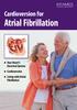 Cardioversion for. Atrial Fibrillation. Your Heart s Electrical System Cardioversion Living with Atrial Fibrillation