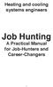 Heating and cooling systems engineers. Job Hunting A Practical Manual for Job-Hunters and Career-Changers