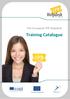The European IPR Helpdesk. Training Catalogue