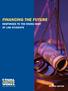 FINANCING THE FUTURE RESPONSES TO THE RISING DEBT OF LAW STUDENTS SECOND EDITION