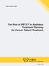 IAEA-TECDOC-1603. The Role of PET/CT in Radiation Treatment Planning for Cancer Patient Treatment