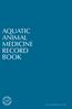 AQUATIC ANIMAL MEDICINE RECORD BOOK