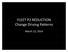 FLEET P2 REDUCTION Change Driving Patterns. March 12, 2014