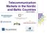 Telecommunication Markets in the Nordic and Baltic Countries. - Per 31.12.2012 -