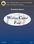 U.S. DEPARTMENT OF THE INTERIOR OFFICE OF INSPECTOR GENERAL. Evaluation Report. Working Capital Fund. Photos Courtesy of Microsoft Clip Art Gallery