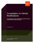 Consultation on Vehicle Modifications. Post registration vehicle modifications that affect vehicle safety and environmental performance