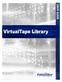 VirtualTape Library User Guide