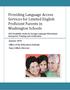 Providing Language Access Services for Limited English Proficient Parents in Washington Schools