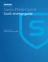 Sophos Mobile Control SaaS startup guide. Product version: 6