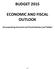 BUDGET 2015 ECONOMIC AND FISCAL OUTLOOK