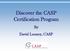 Discover the CASP Certification Program. By David Looney, CASP