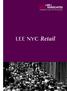 LEE NYC Retail is the retail division of Lee & Associates NYC (Lee NYC), an affiliate of Lee &