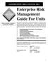 Enterprise Risk. Management Guide For Units SAM HOUSTON AREA COUNCIL, BSA CAUTION LEADERSHIP ...BEGINS WITH